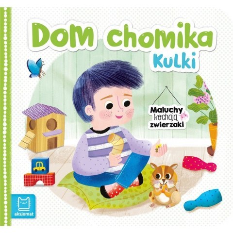 Dom chomika kulki AKSJOMAT