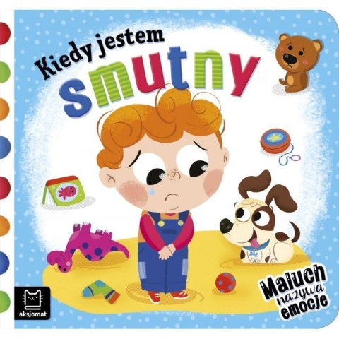 Kiedy jestem smutny emocje AKSJOMAT