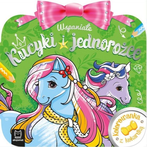 Kol. z kok. wspaniałe kucyki AKSJOMAT