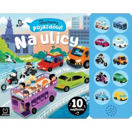 SŁUCHAMY POJAZDÓW NA ULICY